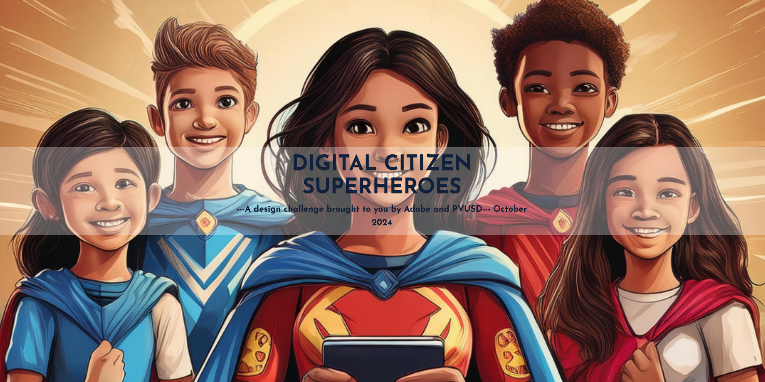 Website for PVUSD and Adobe Express Digital Citizenship Superheroes design challenge